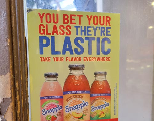 Snapple sign boasting about switching to plastic
